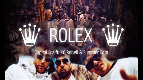 apital bra kc rebell & summer cem rolex|KC Rebell Samra .